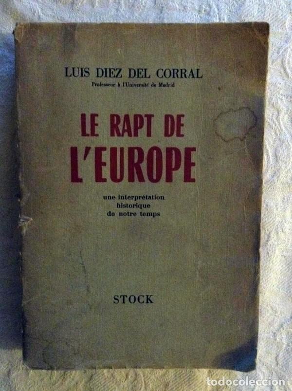 Libros: Le rapt de L`Europe - Luis Diez del Corral - Foto 1