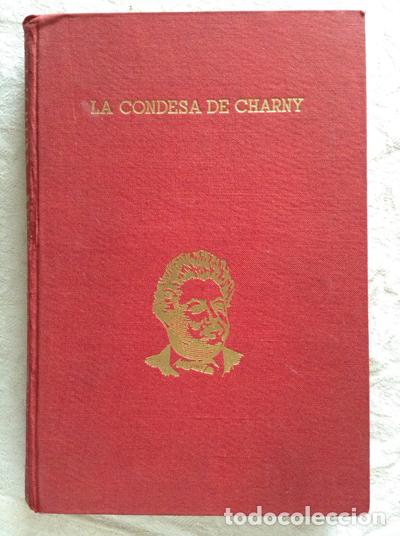 Libros: La condesa de Charny - Alejandro Dumas - Foto 1