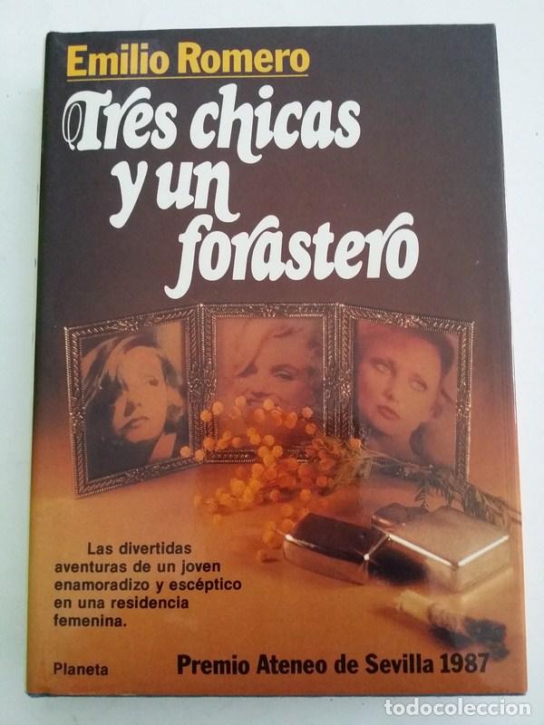 Libros: Tres chicas y un forastero - Emilio Romero - Foto 1