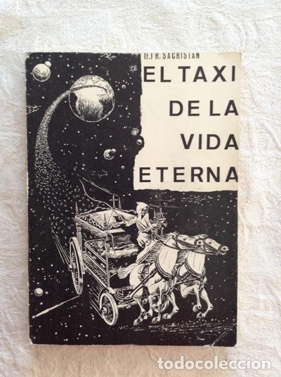 Libros: El taxi de la vida eterna - Remigio Sacrist&aacute;n Hernansanz - Foto 1