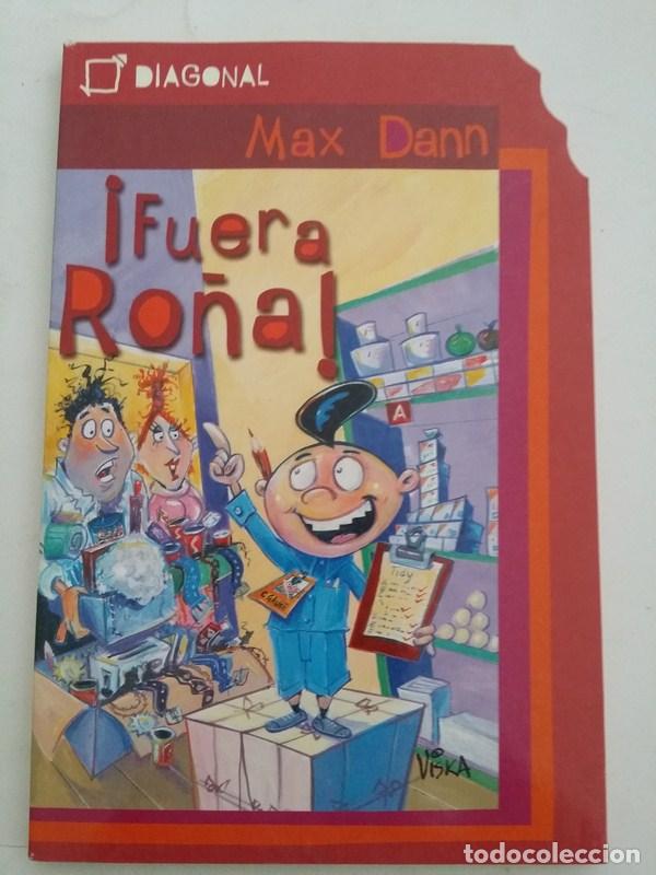 Libros: Fuera Ro&ntilde;a! - Max Dann - Foto 1