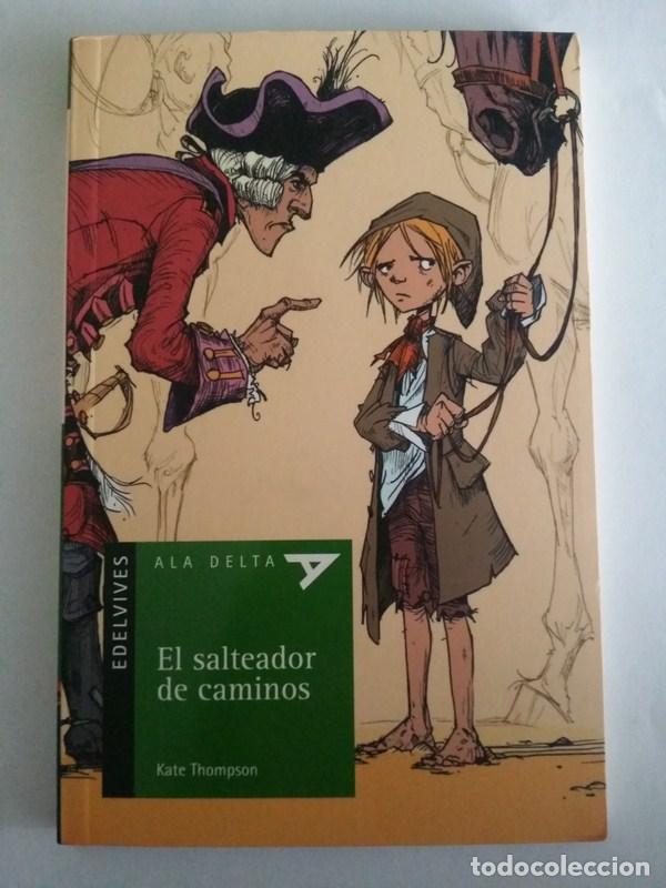 Libros: El salteador de caminos - Kate Thompson - Foto 1