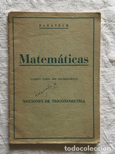 Libros: Matem&aacute;ticas. Nociones de trigonometr&iacute;a - Benigno Baratech - Foto 1