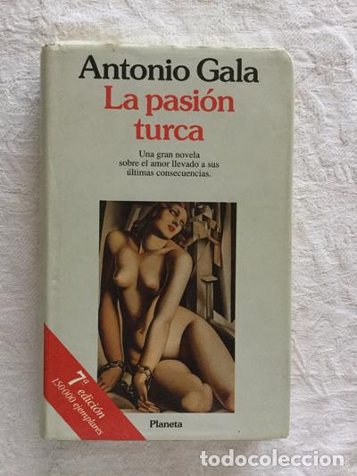 Libros: La pasi&oacute;n turca - Antonio Gala - Foto 1