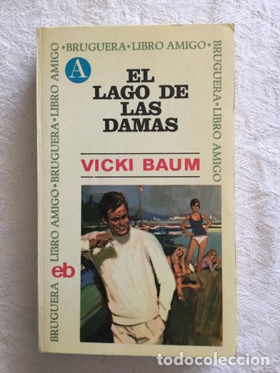 Libros: El lago de las damas - Vicki Baum - Foto 1