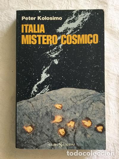 Libros: Italia. Mistero C&oacute;smico - Peter Kolosimo - Foto 1