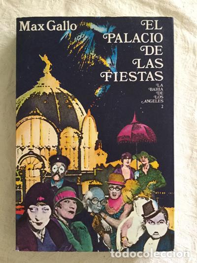 Libros: El palacio de las fiestas - Max Gallo - Foto 1