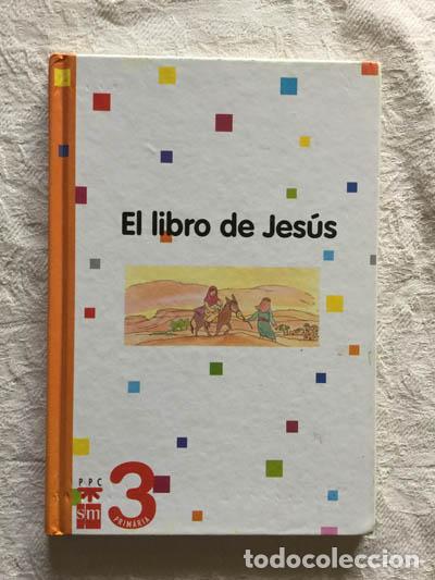 Libros: El libro de Jes&uacute;s. 2 primaria - Foto 1
