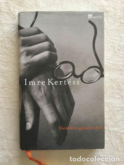 Libros: Detektivgeschichte - Imre Kert&eacute;sz - Foto 1