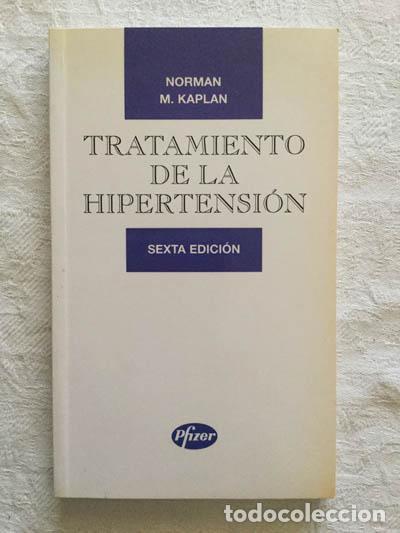 Libros: Tratamiento de la hipertensi&oacute;n - Norman M. Kaplan - Foto 1