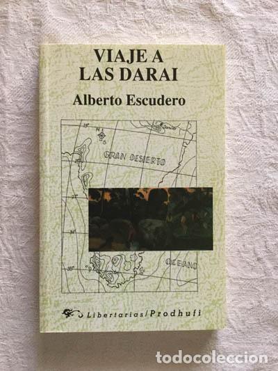 Libros: Viaje a las Darai - Alberto Escudero - Foto 1
