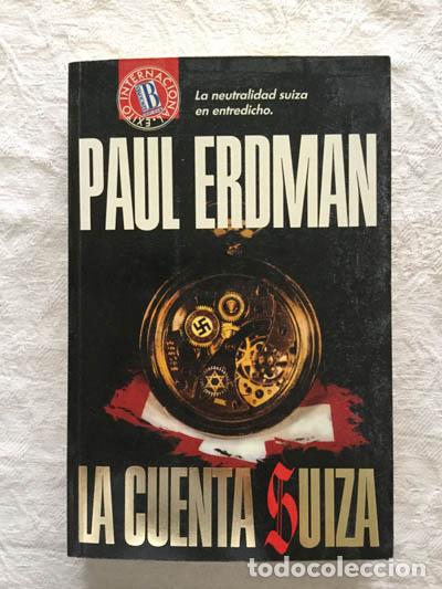 Libros: La cuenta Suiza - Paul Erdman - Foto 1