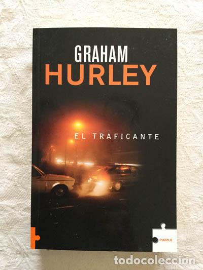 Libros: El traficante - Graham Hurley - Foto 1