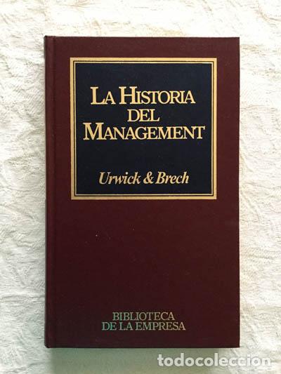 Libros: La historia del Management - Urwick & Brech - Foto 1