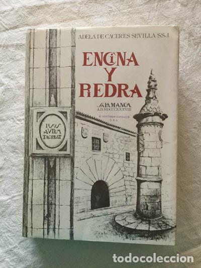 Libros: Encina y piedra - Adela de C&aacute;ceres Sevilla - Foto 1
