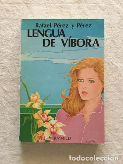 Libros: Lengua de v&iacute;bora - Rafael P&eacute;rez P&eacute;rez - Foto 1