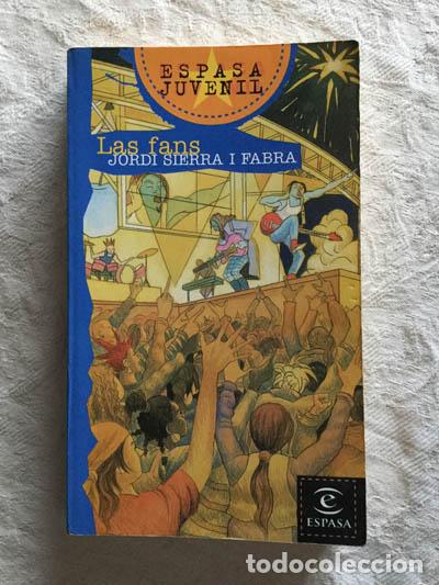 Libros: Las fans - Jordi Serra i Fabra - Foto 1