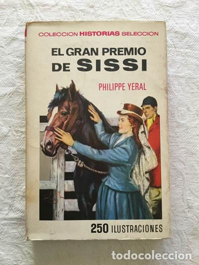 Libros: El gran premio de Sissi - Philippe Yeral - Foto 1