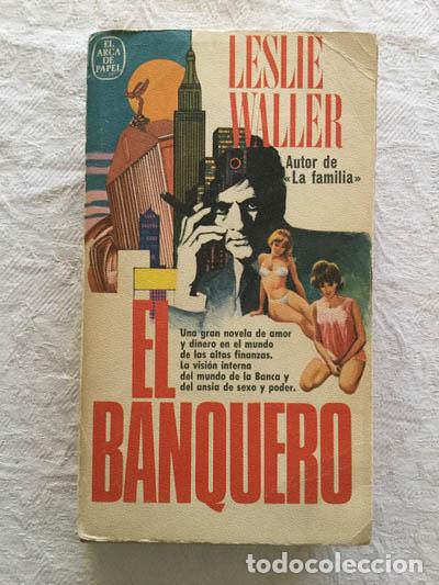 Libros: El banquero - Leslie Waller - Foto 1