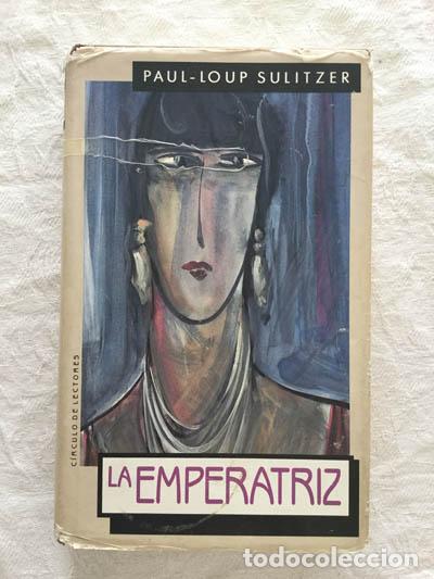 Libros: La emperatriz - Paul-Loup Sulitzer - Foto 1