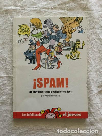 Libros: Spam! - Manuel Fontdevila - Foto 1