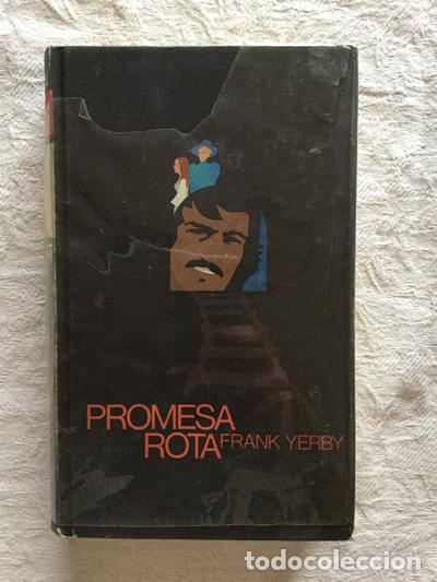 Libros: Promesa rota - Frank Yerby - Foto 1