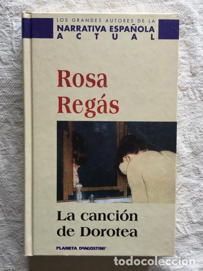 Libros: La canci&oacute;n de Dorotea - Rosa Reg&aacute;s - Foto 1