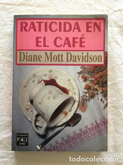 Libros: Raticida en el caf&eacute; - Diane Mott Davidson - Foto 1