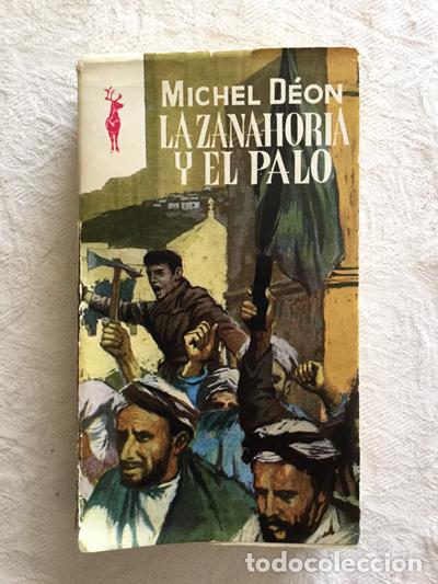 Libros: La zanahoria y el palo - Michel D&eacute;on - Foto 1