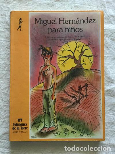 Libros: Miguel Hern&aacute;ndez para ni&ntilde;os - Foto 1