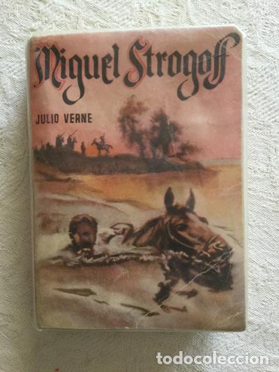 Libros: Miguel Strogoff - Julio Verne - Foto 1