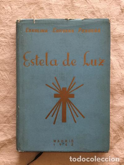 Libros: Estela de luz - Carolina Corbera Fradera - Foto 1