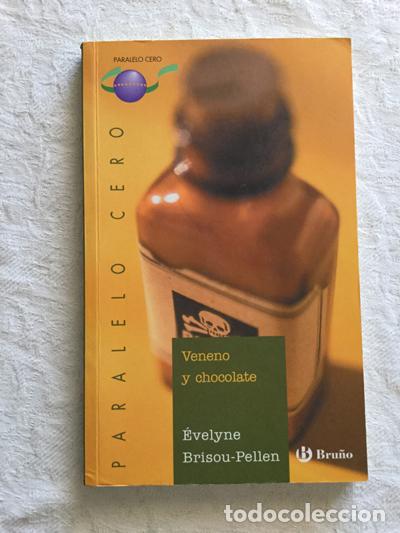 Libros: Veneno y chocolate - &Eacute;velyne Brisou-Pellen - Foto 1