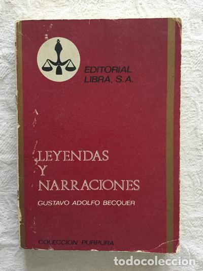 Libros: Leyendas y narraciones - Gustavo Adolfo Becquer - Foto 1