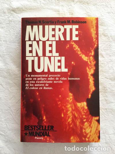 Libros: Muerte en el t&uacute;nel - Thomas N. Scortia y Frank M. Robinson - Foto 1