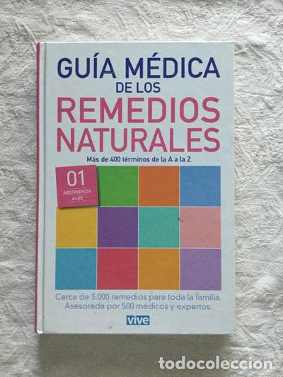 Libros: Gu&iacute;a m&eacute;dica de los remedios naturales - Foto 1