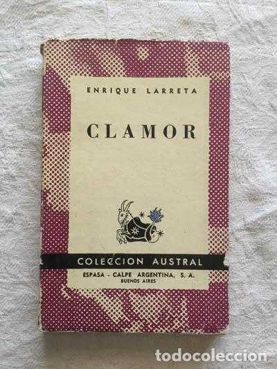 Libros: Clamor - Enrique Larreta - Foto 1
