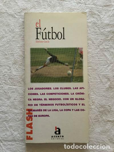 Libros: El f&uacute;tbol - Ildefonso Garc&iacute;a - Foto 1