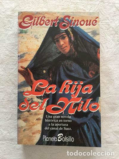 Libros: La hija del Nilo - Gilbert Sinou&eacute; - Foto 1