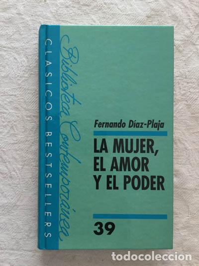 Libros: La mujer, el amor y el poder - Fernando D&iacute;az-Plaja - Foto 1