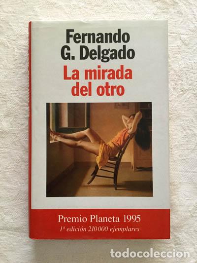 Libros: La mirada del otro - Fernando G. Delgado - Foto 1