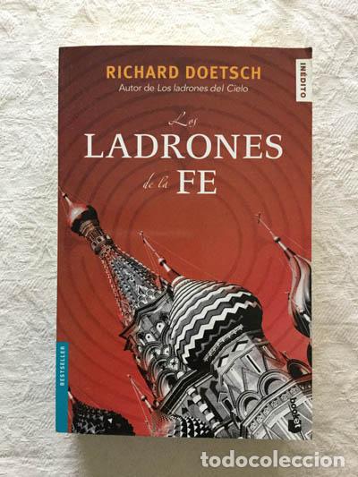 Libros: Los ladrones de la fe - Richard Doetsch - Foto 1