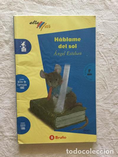 Libros: H&aacute;blame del sol - &Aacute;ngel Esteban - Foto 1