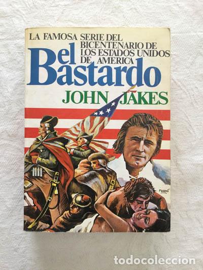 Libros: El bastardo - John Jakes - Foto 1