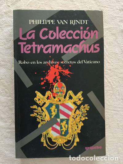Libros: La colecci&oacute;n tetramachus - Philippe Van Rjndt - Foto 1
