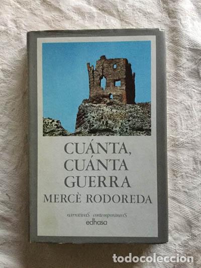 Libros: Cu&aacute;nta, cu&aacute;nta guerra - Merc&egrave; Rodoreda - Foto 1