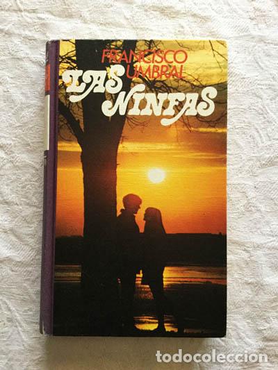 Libros: Las ninfas - Francisco Umbral - Foto 1