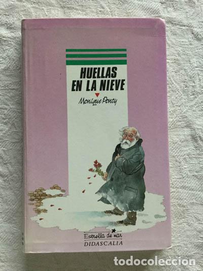 Libros: Huellas en la nieve - Monique Ponty - Foto 1