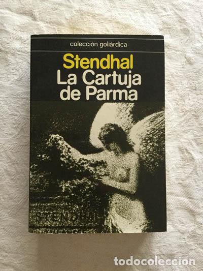 Libros: La cartuja de Parma - Stendhal - Foto 1