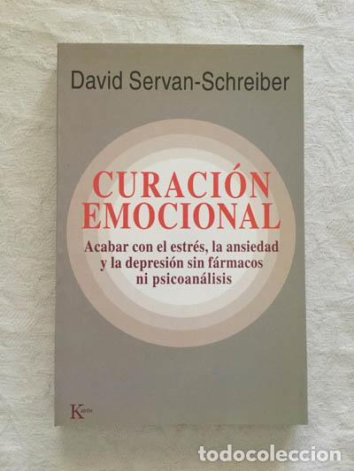 Libros: Curaci&oacute;n emocional - David Servan-Schreiber - Foto 1